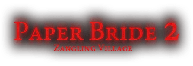 Paper Bride 2 Zangling Village