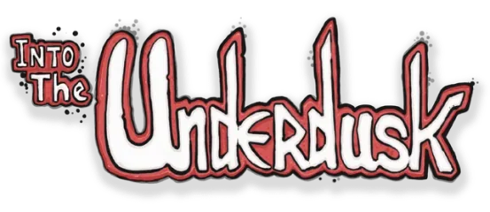 Into The Underdusk
