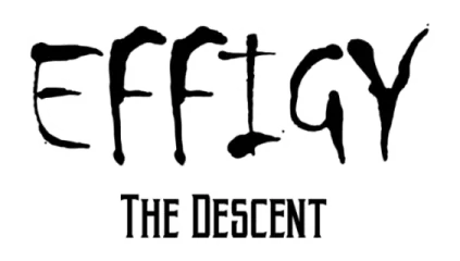 Effigy: The Descent