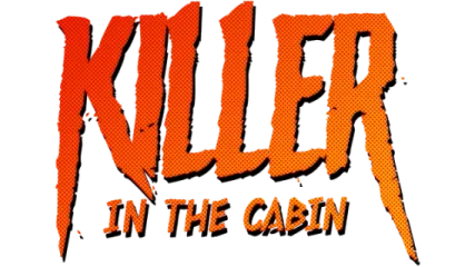 Killer in the cabin