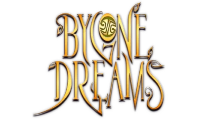 Bygone Dreams