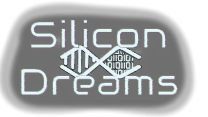 Silicon Dreams