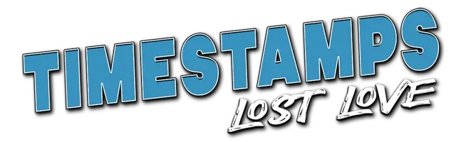 Timestamps - Chapter 2: Lost Love