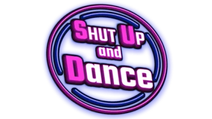 Shut Up and Dance