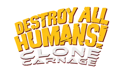 Destroy All Humans! – Clone Carnage