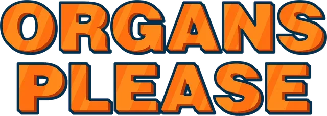 Organs Please