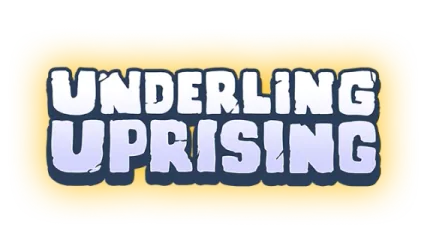 Underling Uprising