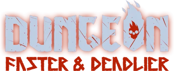 Dungeon: Faster and Deadlier
