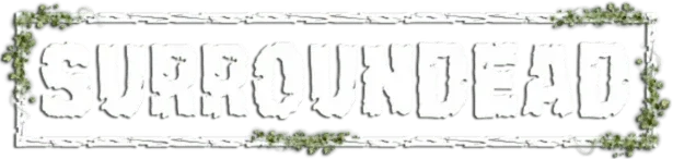 SurrounDead