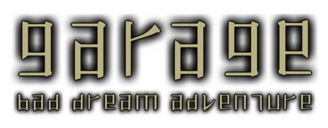 Garage: Bad Dream Adventure