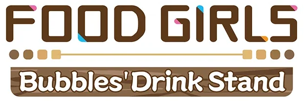 Food Girls - Bubbles' Drink Stand