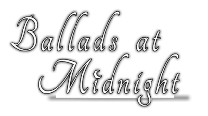 Ballads at Midnight