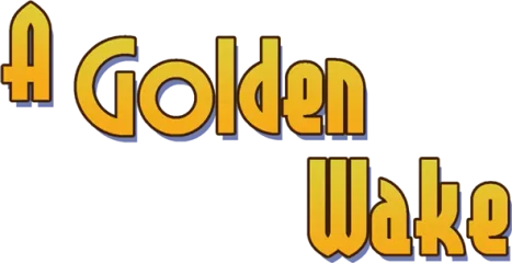 A Golden Wake