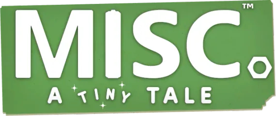 Misc. A Tiny Tale