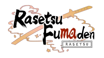 Rasetsu Fumaden
