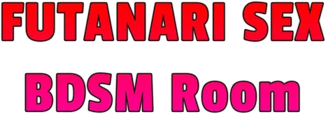 Futanari Sex - BDSM Room