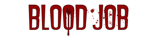 Blood Job