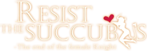 Resist the succubus - The end of the female Knight