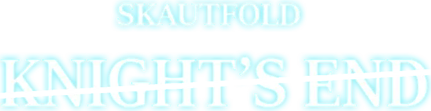 Skautfold: Knight's End