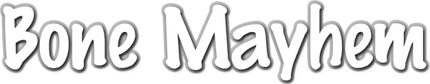 Bone Mayhem