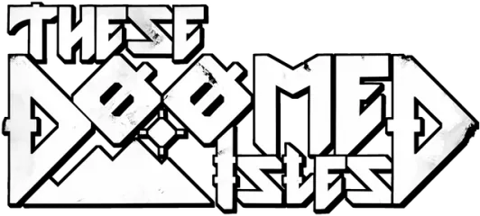 These Doomed Isles