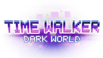 Time Walker: Dark World