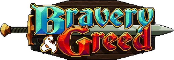 Bravery and Greed