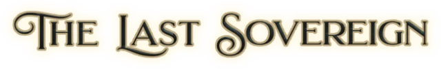 The Last Sovereign