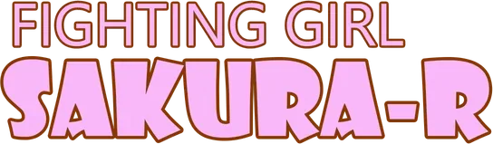 FIGHTING GIRL SAKURA-R