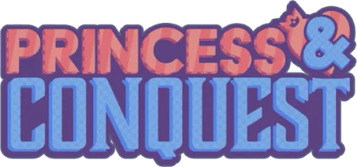 Princess and Conquest
