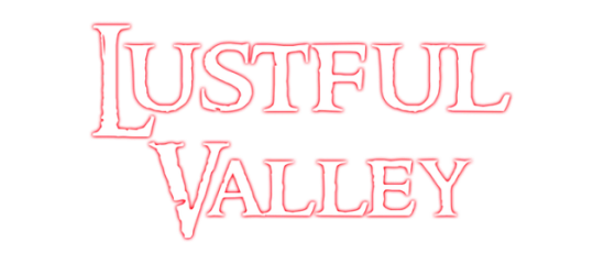 Lustful Valley