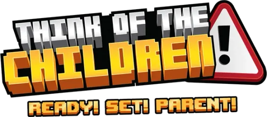 Think of the Children