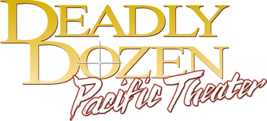 Deadly Dozen: Pacific Theater