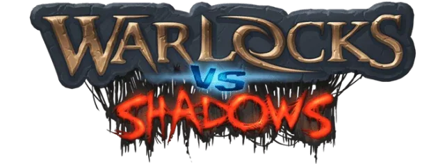 Warlocks vs Shadows