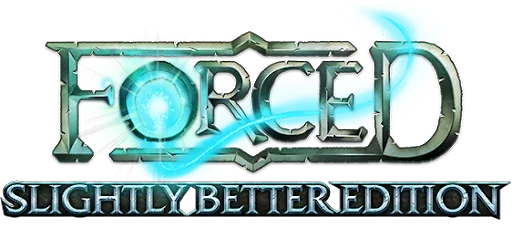 FORCED: Slightly Better Edition