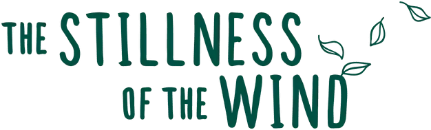 The Stillness of the Wind