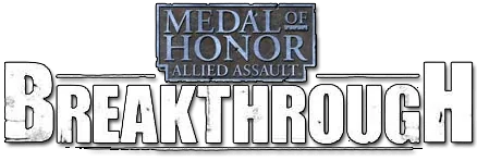 Medal of Honor: Allied Assault - Breakthrough