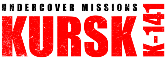 Undercover Missions: Operation Kursk K-141