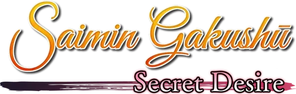 Saimin Gakushu: Secret Desire