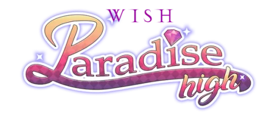 WISH - Paradise High