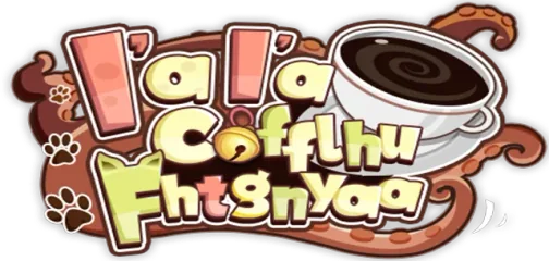 I'a I'a Cofflhu Fhtagnyaa