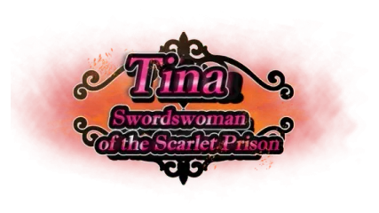 Tina: Swordswoman of the Scarlet Prison
