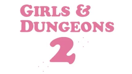 Girls and Dungeons 2