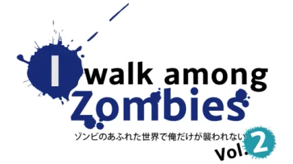 I Walk Among Zombies Vol. 2 (Adult Version)