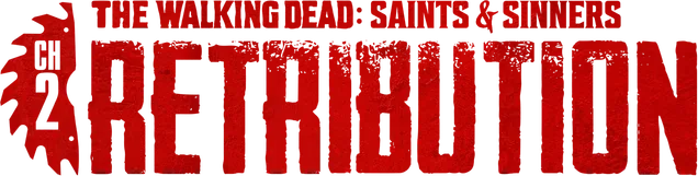 The Walking Dead: Saints and Sinners - Chapter 2: Retribution