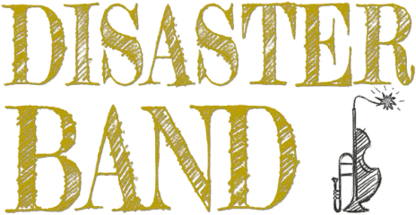 Disaster Band