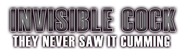 Invisible Cock: They never saw it cumming!
