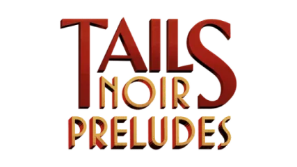 Tails: The Backbone Preludes