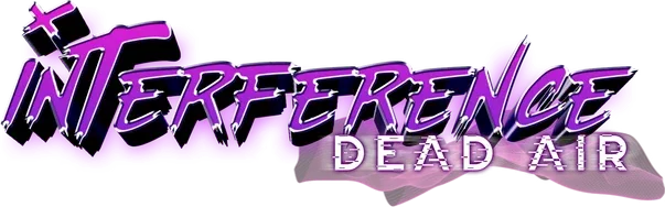 Interference: Dead Air