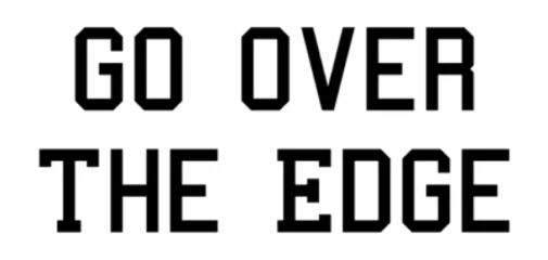 Go Over The Edge
